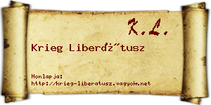 Krieg Liberátusz névjegykártya